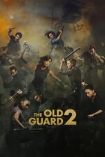 Nonton Film The Old Guard 2 (2025) Bioskop21