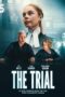 Nonton Film The Trial (2025) Bioskop21 Nonton Film The Trial (2025) Bioskop21