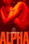 Nonton Film Alpha (2025) Bioskop21
