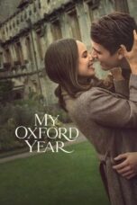 Nonton Film My Oxford Year (2025) Bioskop21