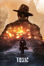 Nonton Film Toxic (2025) Bioskop21