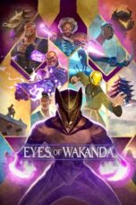 Nonton Film Eyes of Wakanda (2025) Bioskop21
